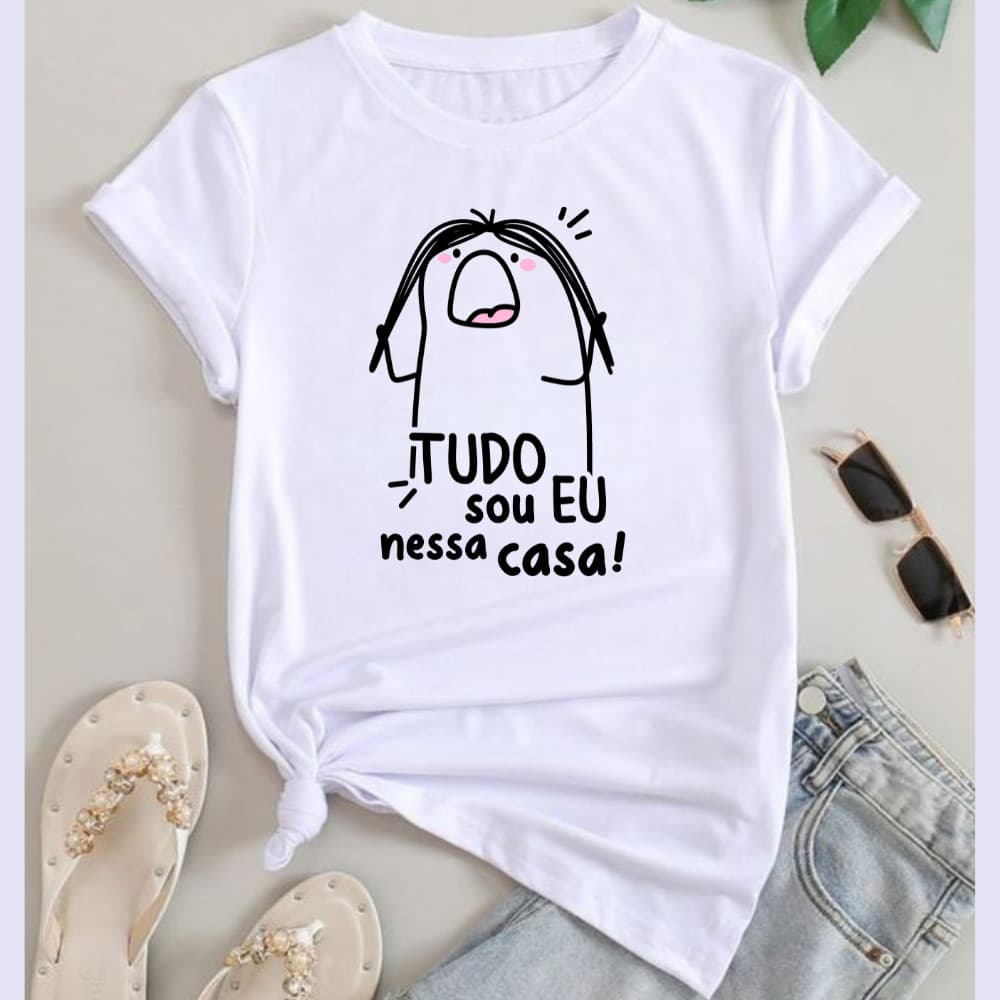 Blusinha Camiseta Dias Das Mães Meme Engraçado Tudo Sou Eu Nessa Casa