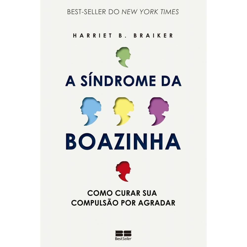A síndrome da boazinha - BestSeller