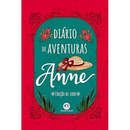 DIARIO DE AVENTURAS ANNE - EDICAO LUXO