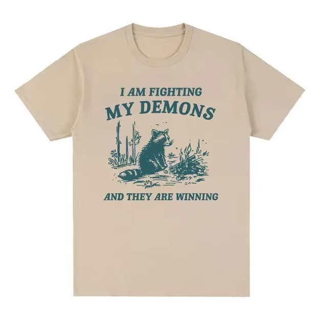 Camisa Camiseta Unissex Guaxinim Fighting My Demons 100% Algodão