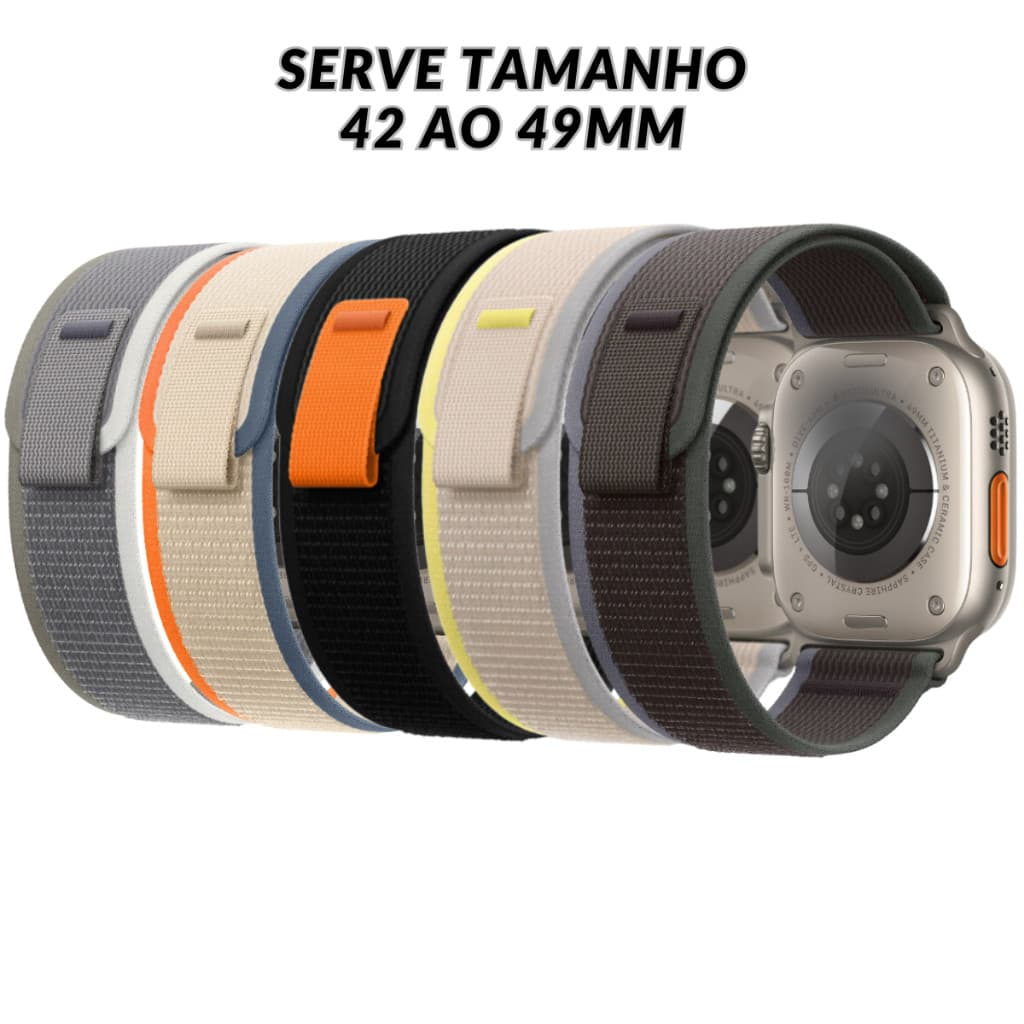 OFERTA Pulseira Relógio Smartwatch Loop Trail Velcro Serve Tamanho 42 ao 49mm