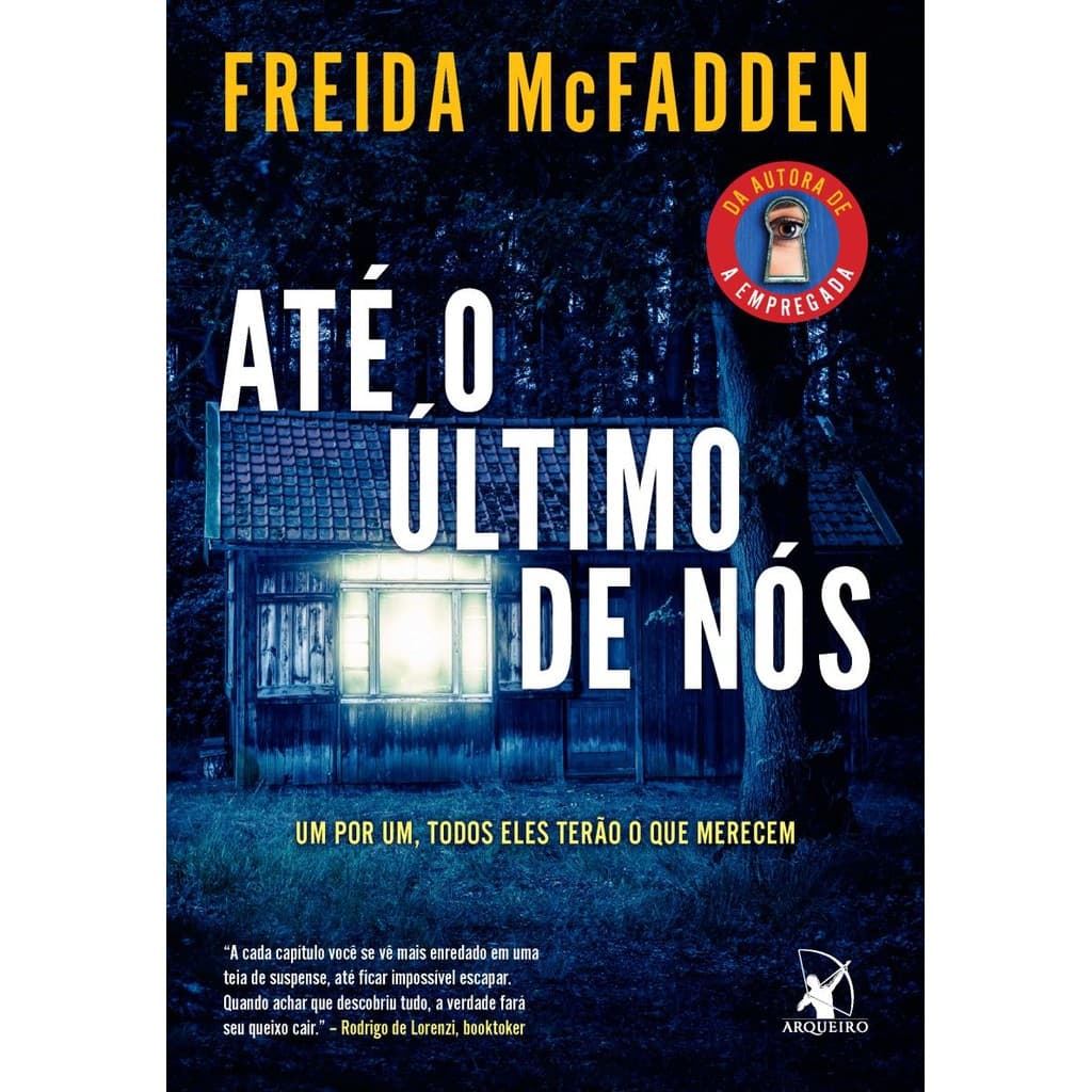 Livro  Até o último de Nós por MCFADDEN,FREIDA Editora GRUPO ARQUEIRO por MCFADDEN,FREIDA