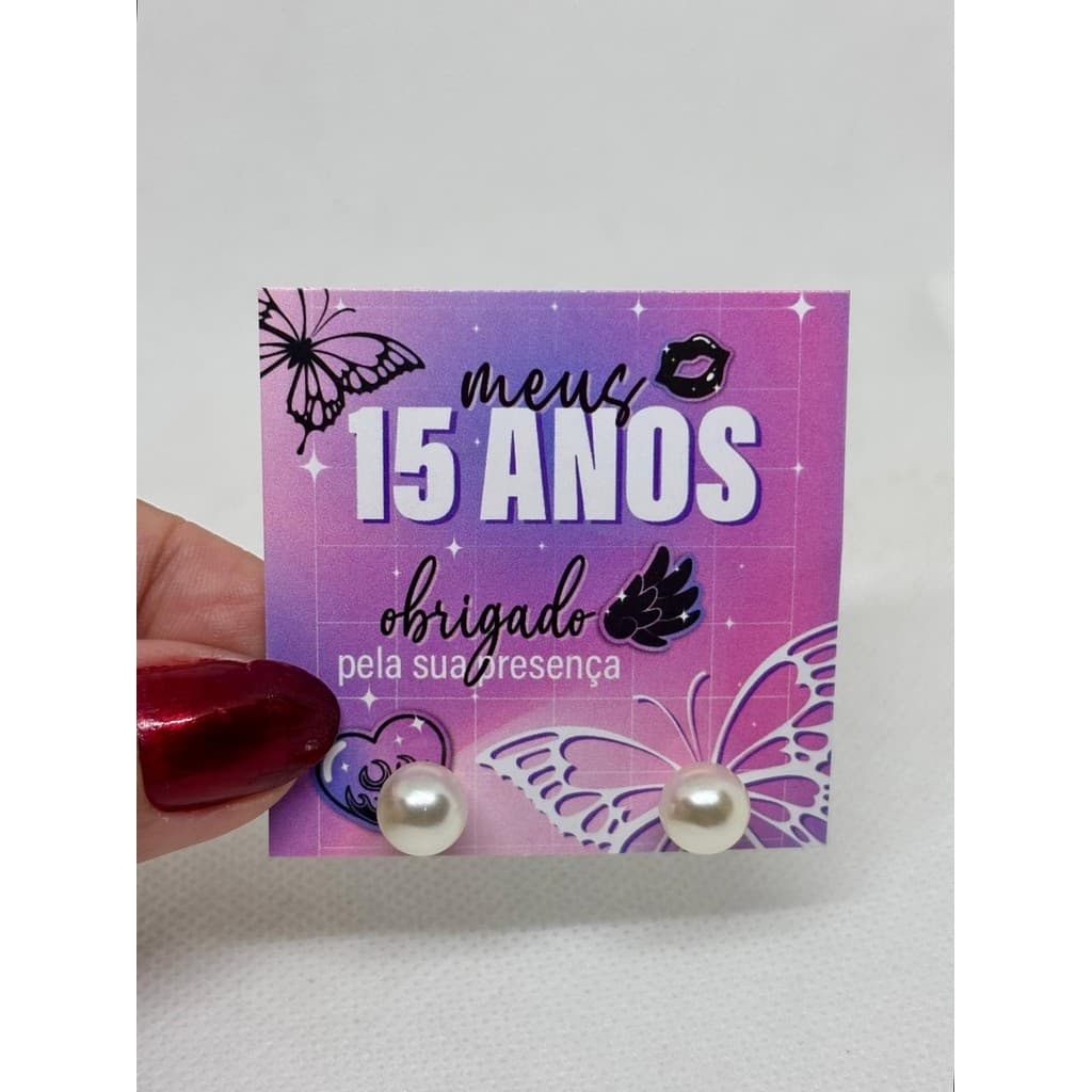 kit tag Meus 15 anos + brinco pérola 6 MM +  Obrigado pela presença lembrancinha aniversário mimo