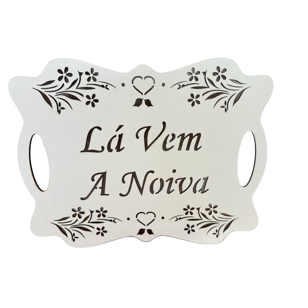 Plaquinha Casamento Entrada De Igreja  Lá Vem A Noiva