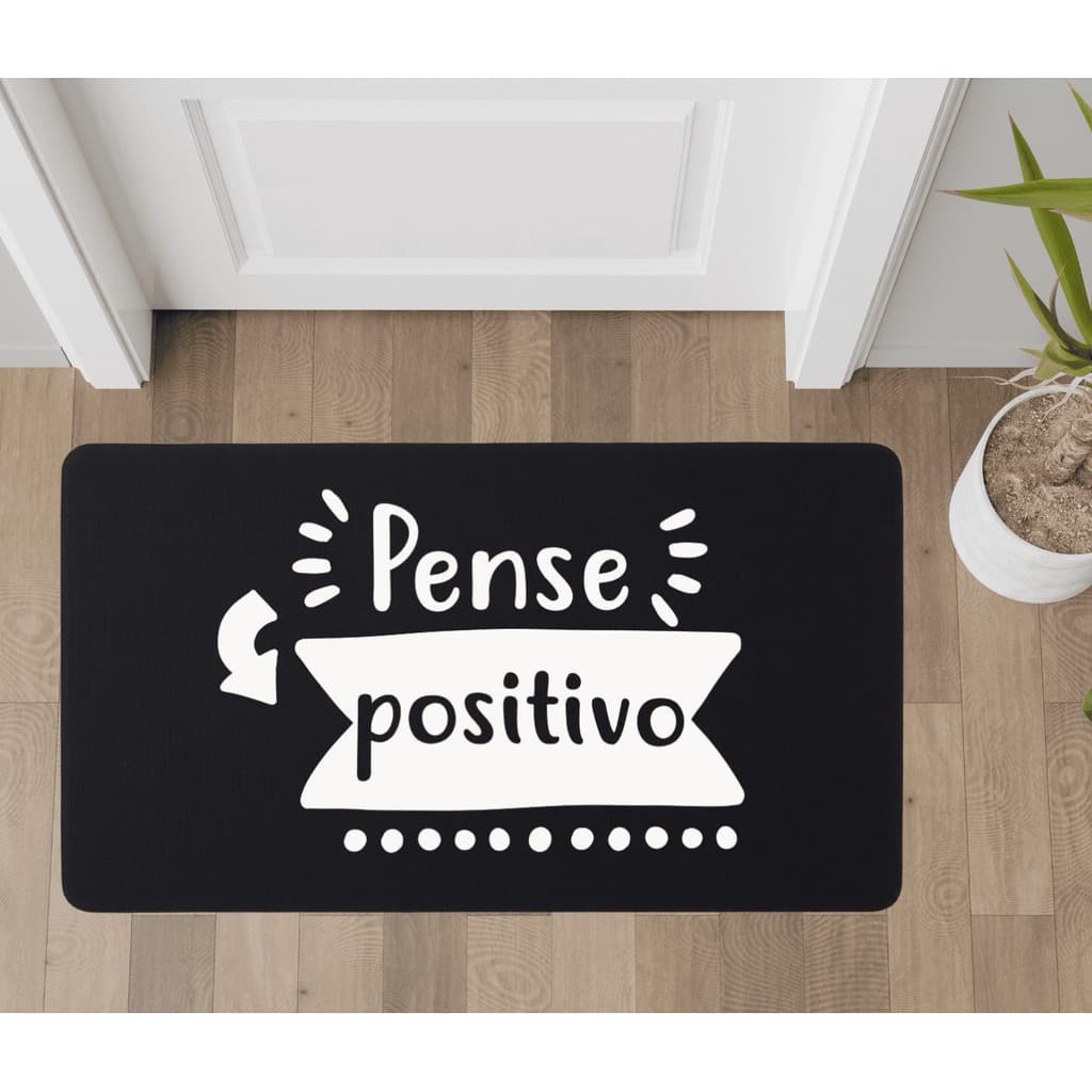 Tapete de Entrada Casa Porta Quarto Capacho Decorativo Personalizado Pense Positivo