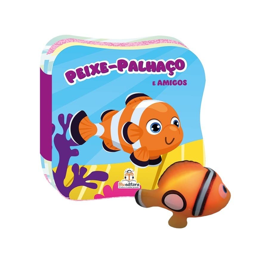 Conhecendo os animais - Peixe-palhaço - Livro de banho + 1 bichinho luminoso