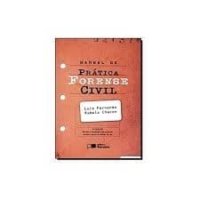 MANUAL DE PRÁTICA FORENSE CIVIL autor LUIS FERNANDO RABELO CHACON