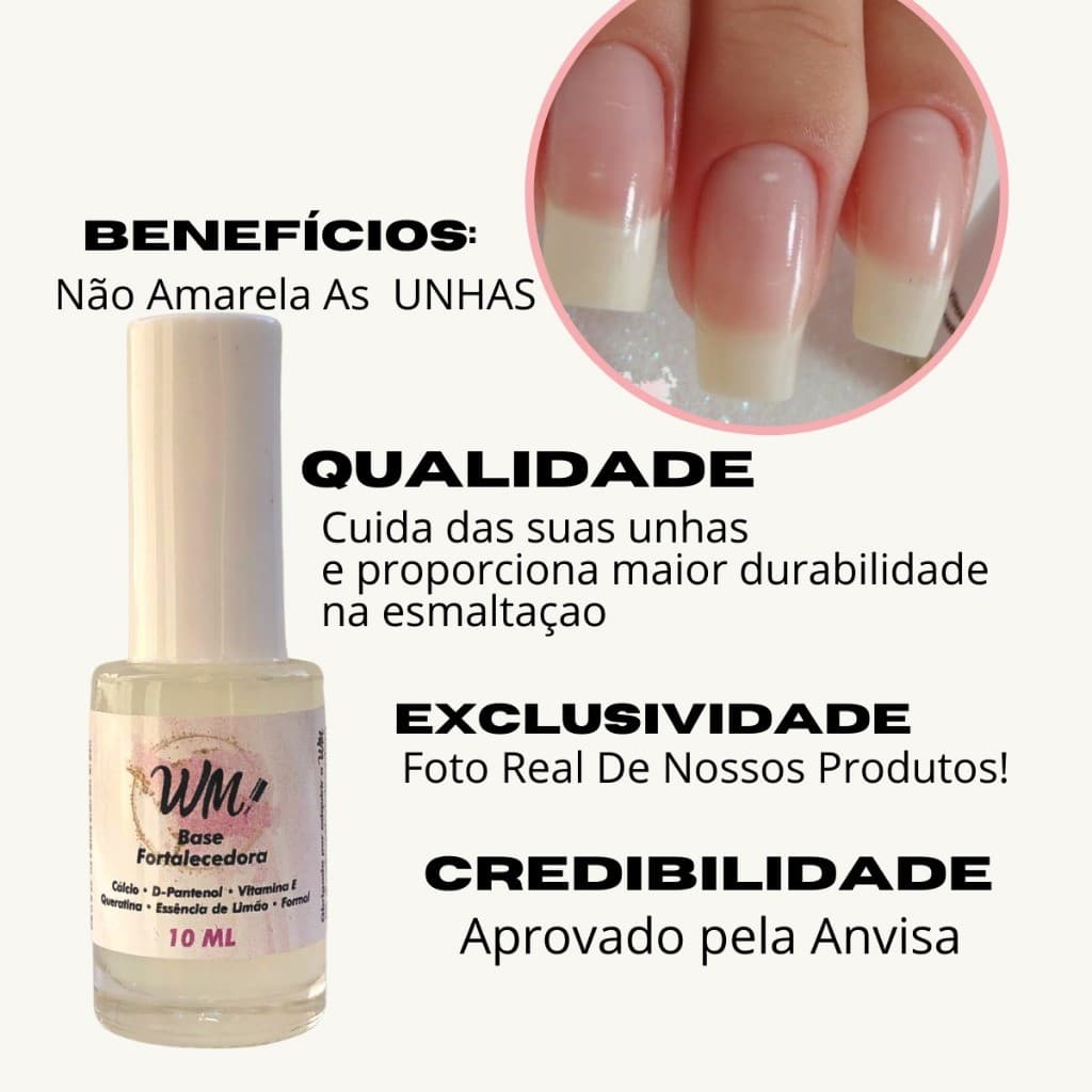 Base Fortalecedora WM  Trata fungos e micoses, Fortalecimento e Crescimento de Unhas.