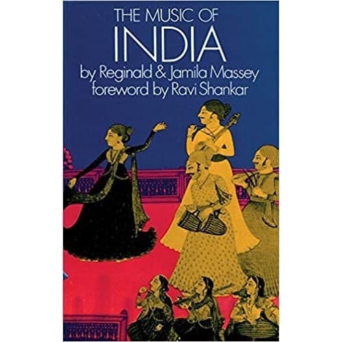 THE MUSIC OF INDIA autor REGINALD E JAMILA MASSEY