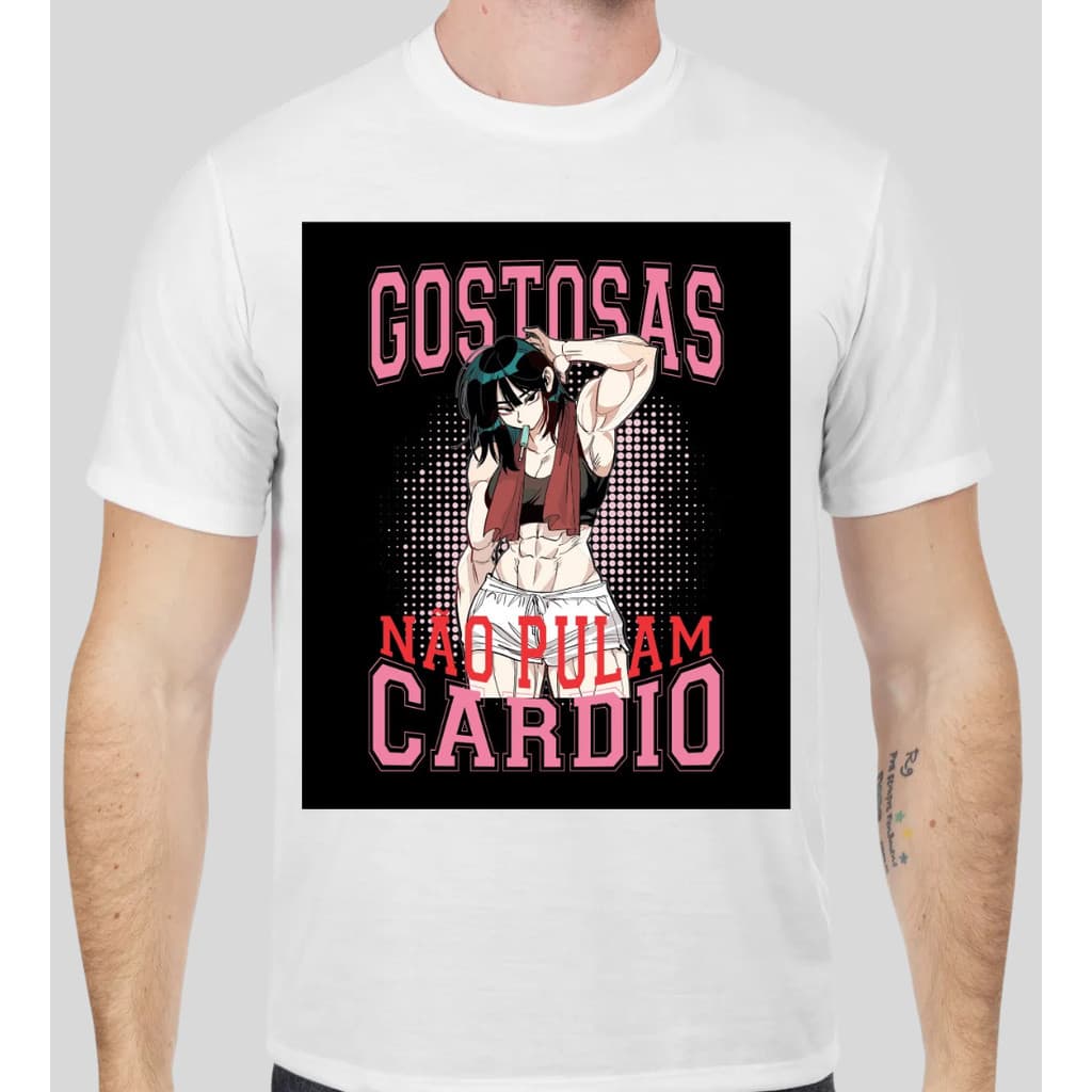 Camisa Academia - Gostosas Não pulam o cardio - Treino, Musculação, feminina