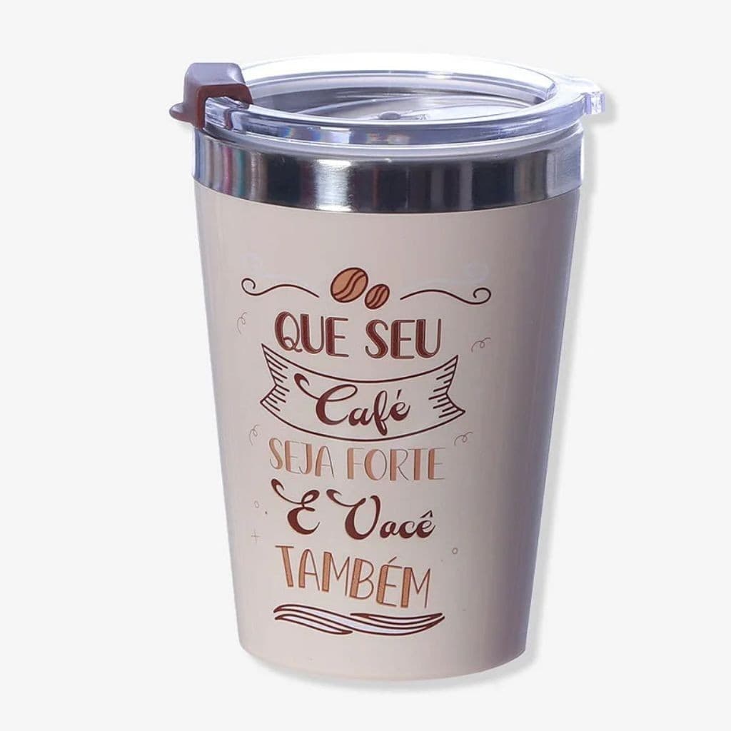 Copo Viagem Snap 300ml Que Seu Cafe Seja Forte