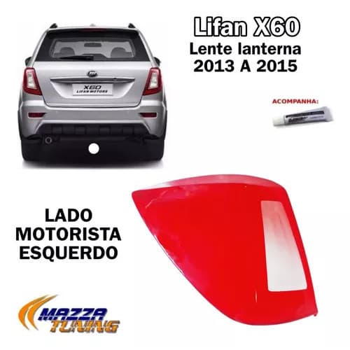 Lente Lanterna Traseira Lifan X60 2013 Até 2016 Esquerda
