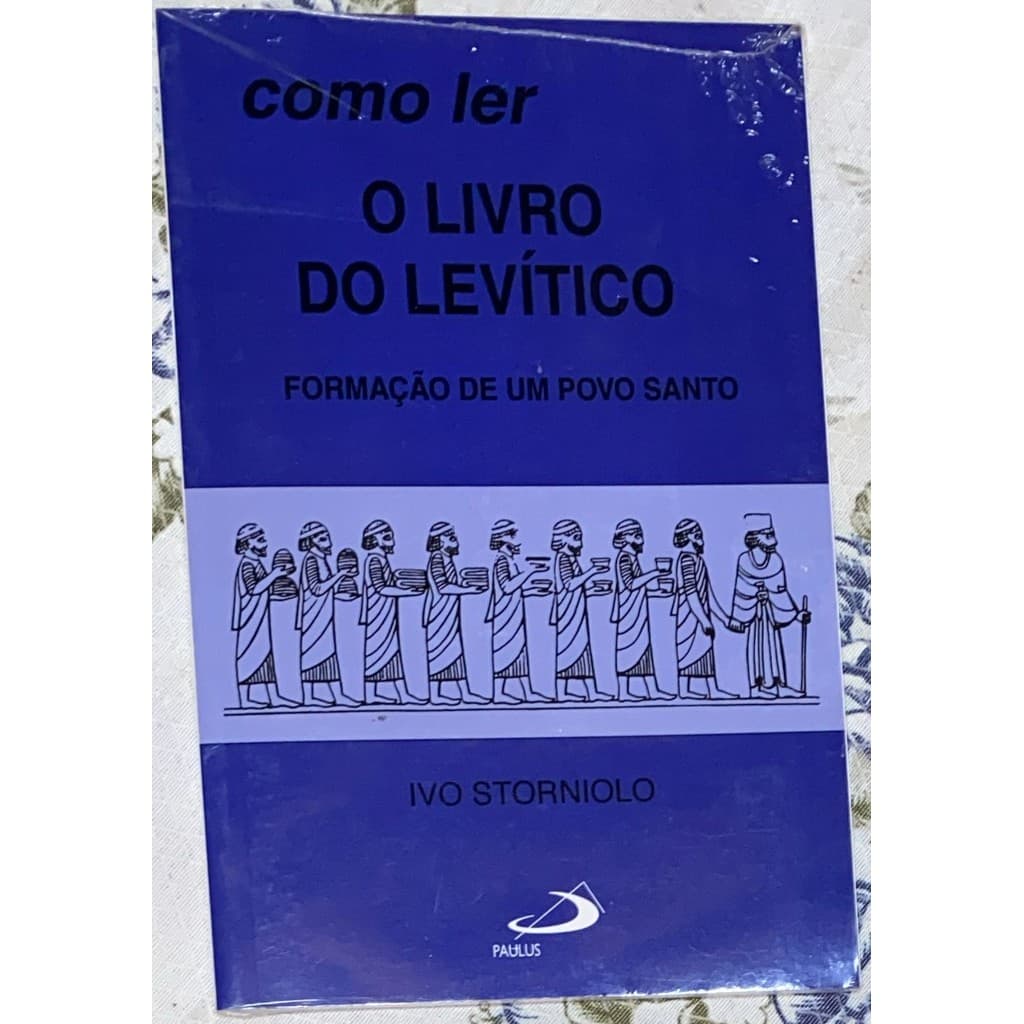 Livro Como Ler o Livro do Levítico: Formação de um Povo Santo