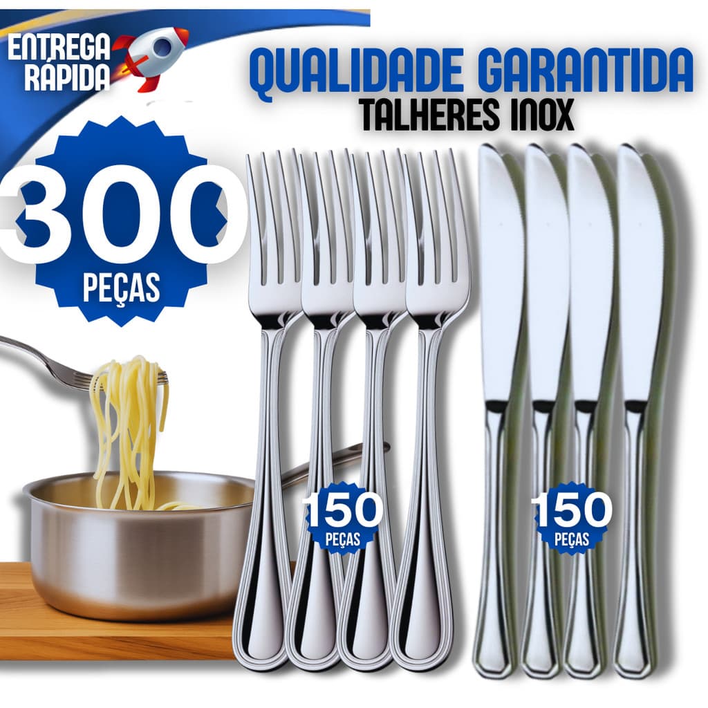 Conjunto 300 Garfo e Faca Talheres 100% Aço Inox 150 Garfo e 150 Faca Premium Casa Buffet Restaurante Lanchonete