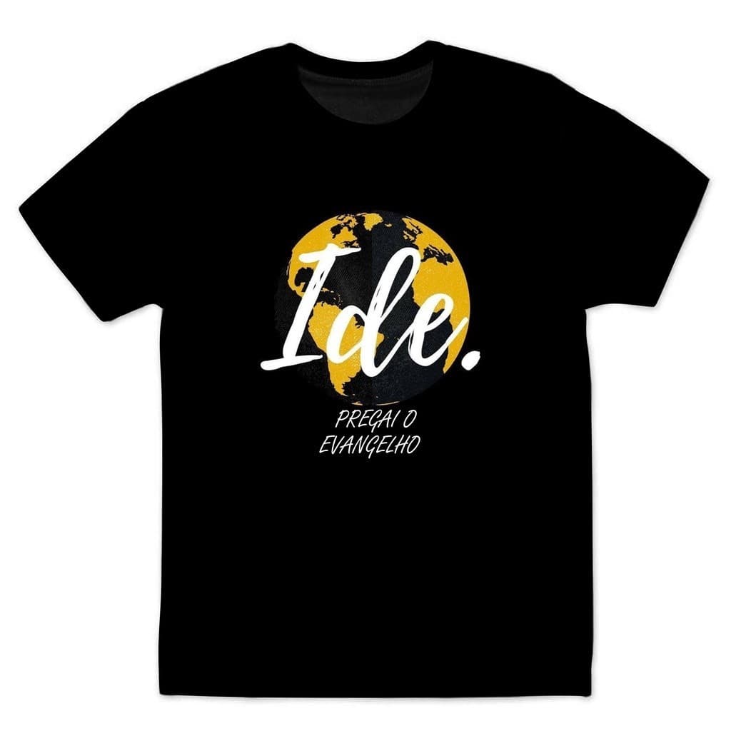 Camiseta IDE Pregai o Evangelho  Estampa personalizada Gospel Camisa Evangélica camisa 100% Algodão Malha 30.1  -