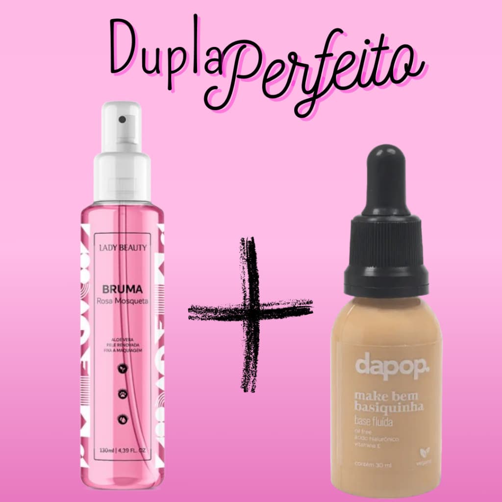 Kit Bruma Rosa Mosqueta de Maquiagem Lady Beauty + Base Fluída Bem Basiquinha Dapop