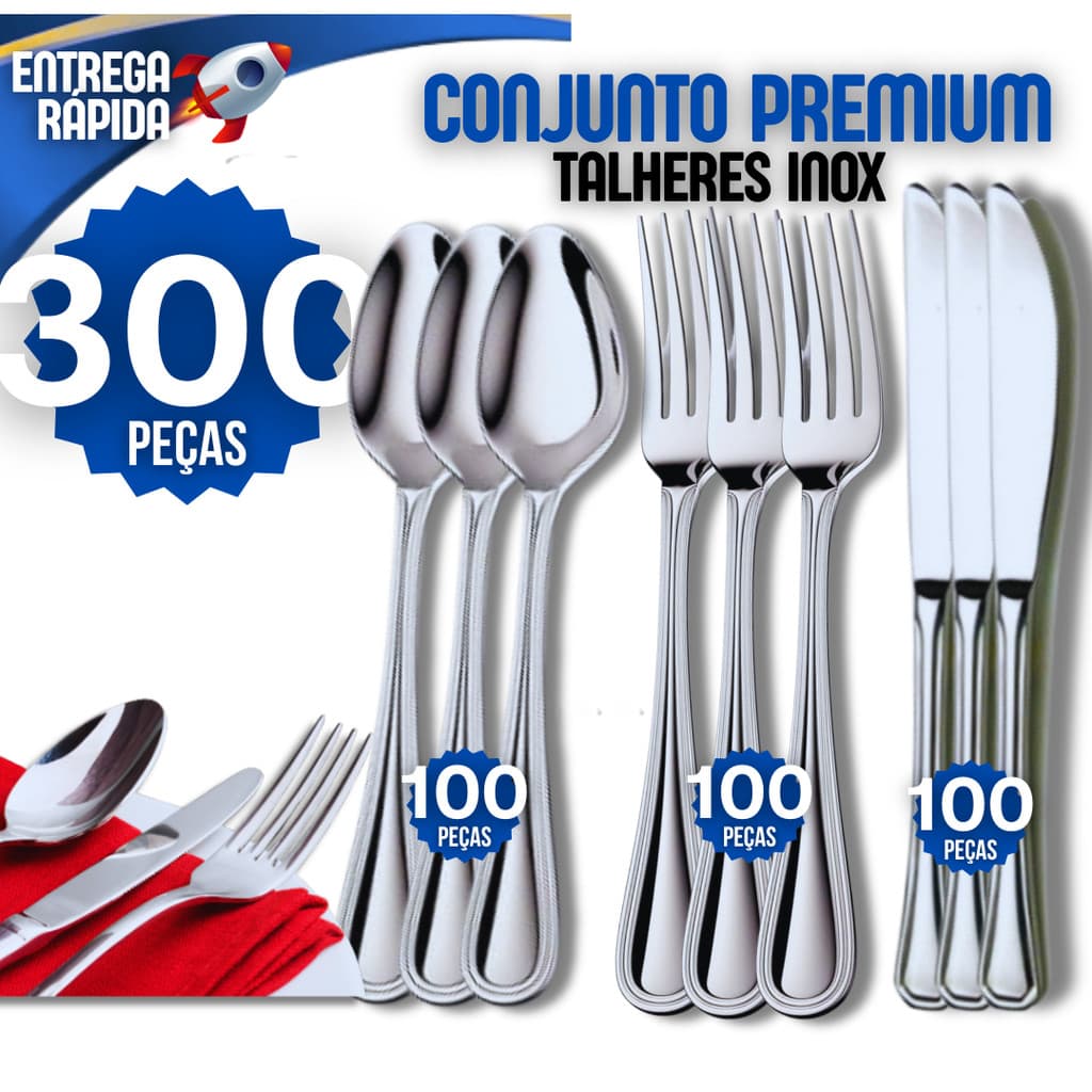 Conjunto 300 Talheres 100% Aço Inox 100 Garfo 100 Faca e 100 Colher Premium Casa Buffet Restaurante Lanchonete Cozinha
