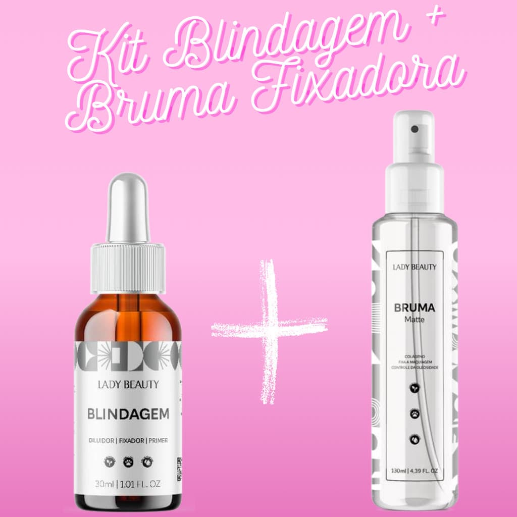 Kit Blindagem Poderosa de Maquiagem + Bruma Fixadora Spray Lady Beauty