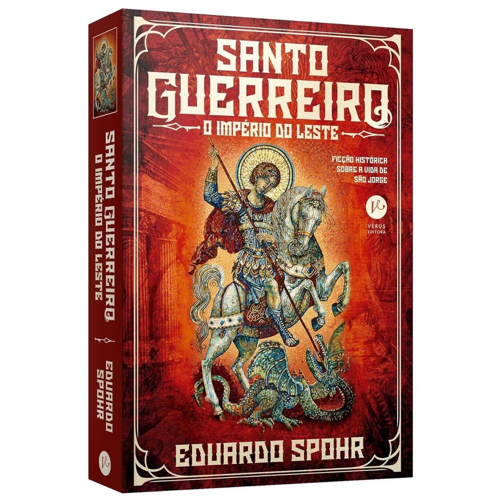 SANTO GUERREIRO - O IMPERIO DO LESTE 3 - VERUS