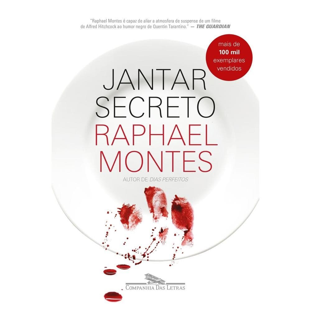 LIVRO JANTAR SECRETO | RAFAEL MONTES | COMPANHIA DAS LETRAS