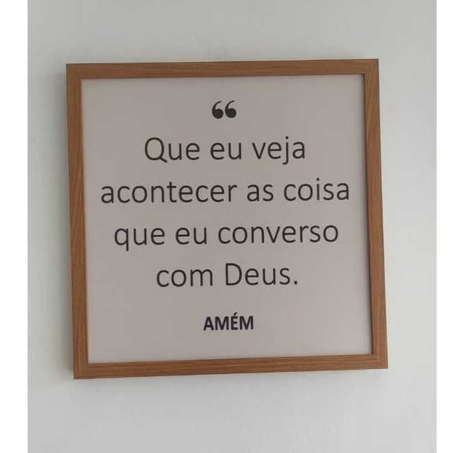 Quadro para caixa de luz 43x43 QUE EU VEJA ACOTECER AS COISA QUE EU CONVERSO COM DEUS. sala/decoração