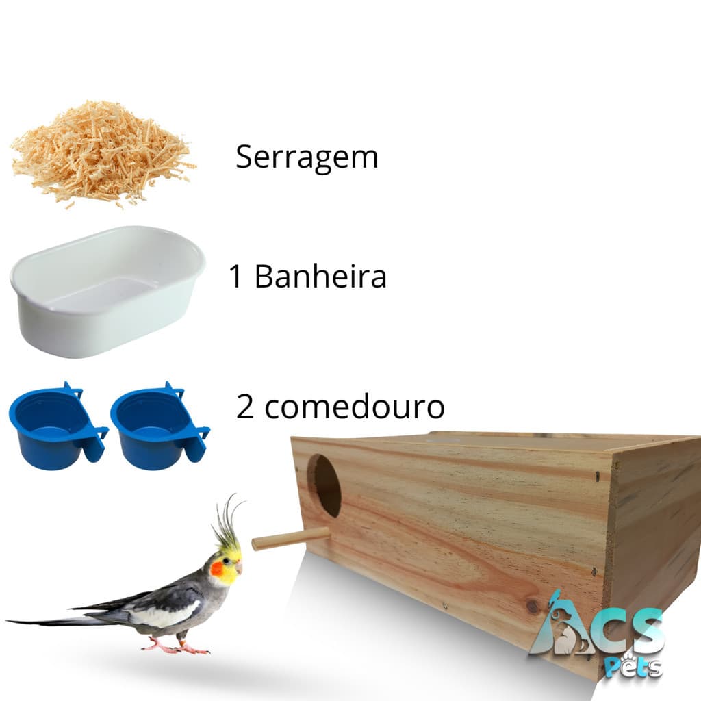 Kit Ninho Para Calopsita Banheira Comedouro e Serragem