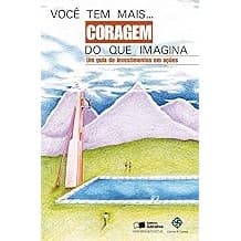 Você Tem Mais Coragem do que Imagina Andrea Assef