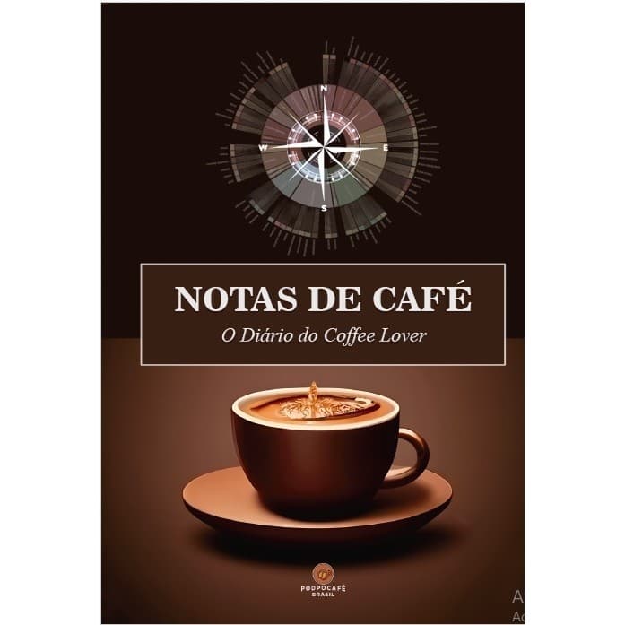 O Diário do Coffee Lover -  Notas de Café - Livro PODPOCAFE
