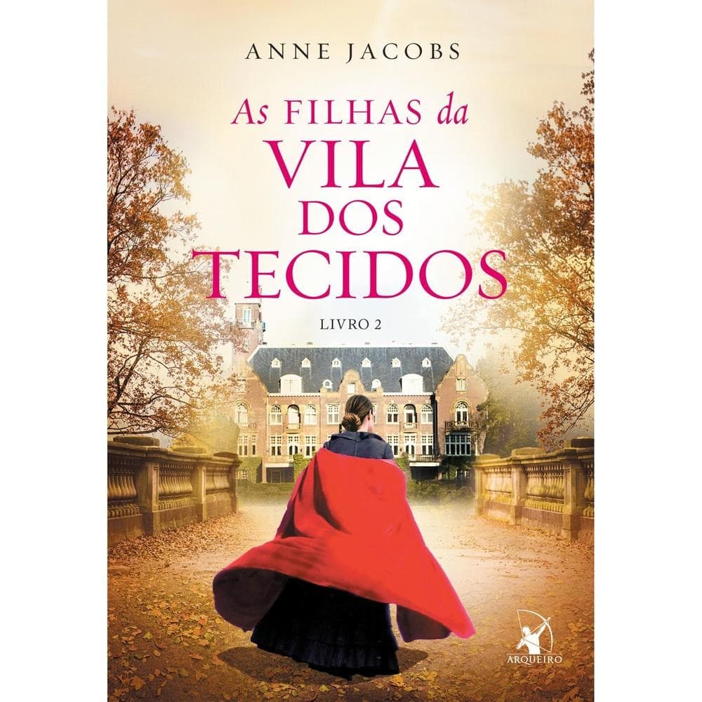 As filhas da Vila dos Tecidos (A Vila dos Tecidos – Livro 2) Livros Prn