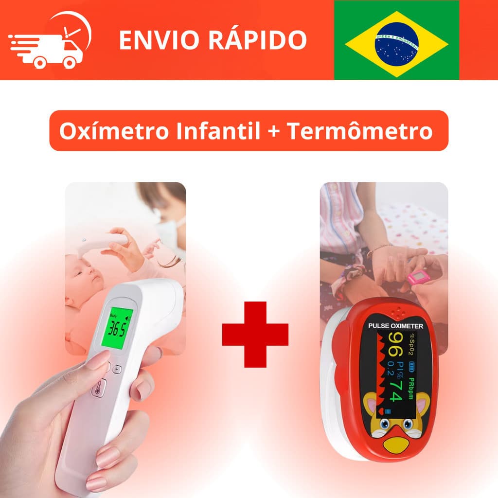 Kit Saúde Infantil Cuidado com as Crianças Oxímetro Infantil + Termômetro Digital Infravermelho