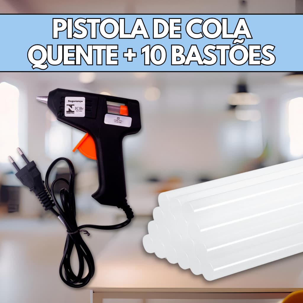 Pistola De Cola Quente Com Bastões De Cola Bivolt (110v - 220v) - Escolha Seu Kit
