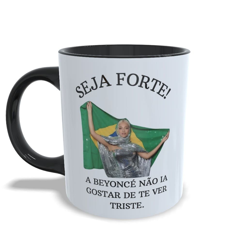 Caneca beyonce meme seja forte branca ou colorida- mais vendidos promoção