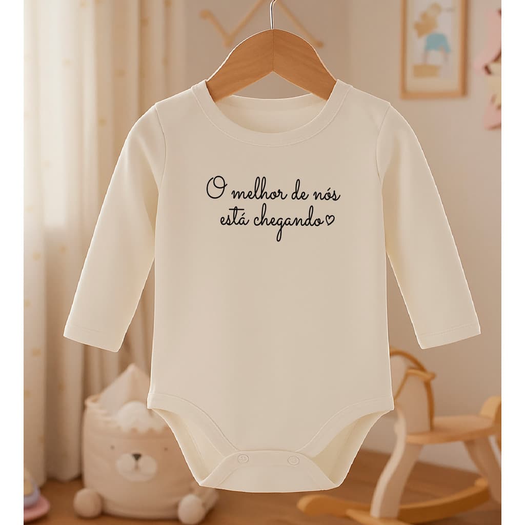Body Bebê Body "O melhor de nós está chegando" 100% Algodão Egípcio Anúncio gravidez
