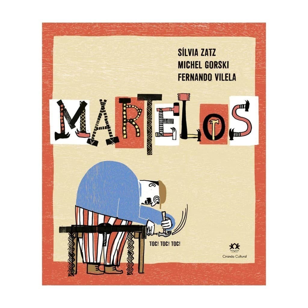 Martelos - Fernando Vilela, Michel Gorski e Sílvia Zatz