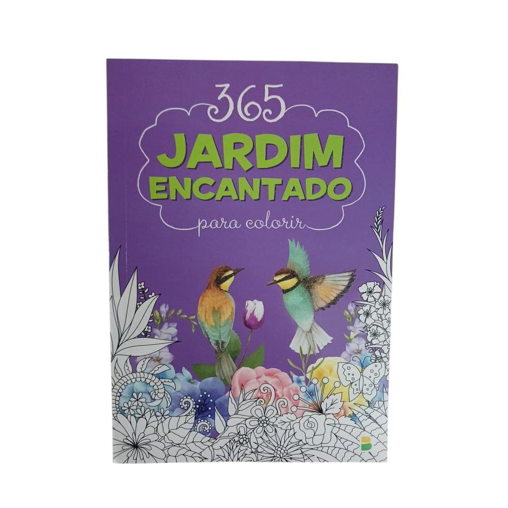 365 Jardim Encantado/ Para Colorir