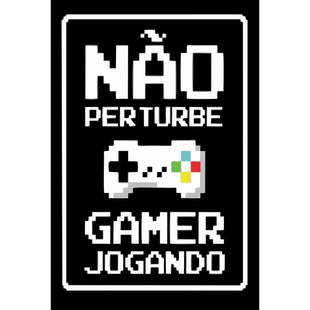 Placa Decorativa Não Perturbe Jogando Gamer 20x30