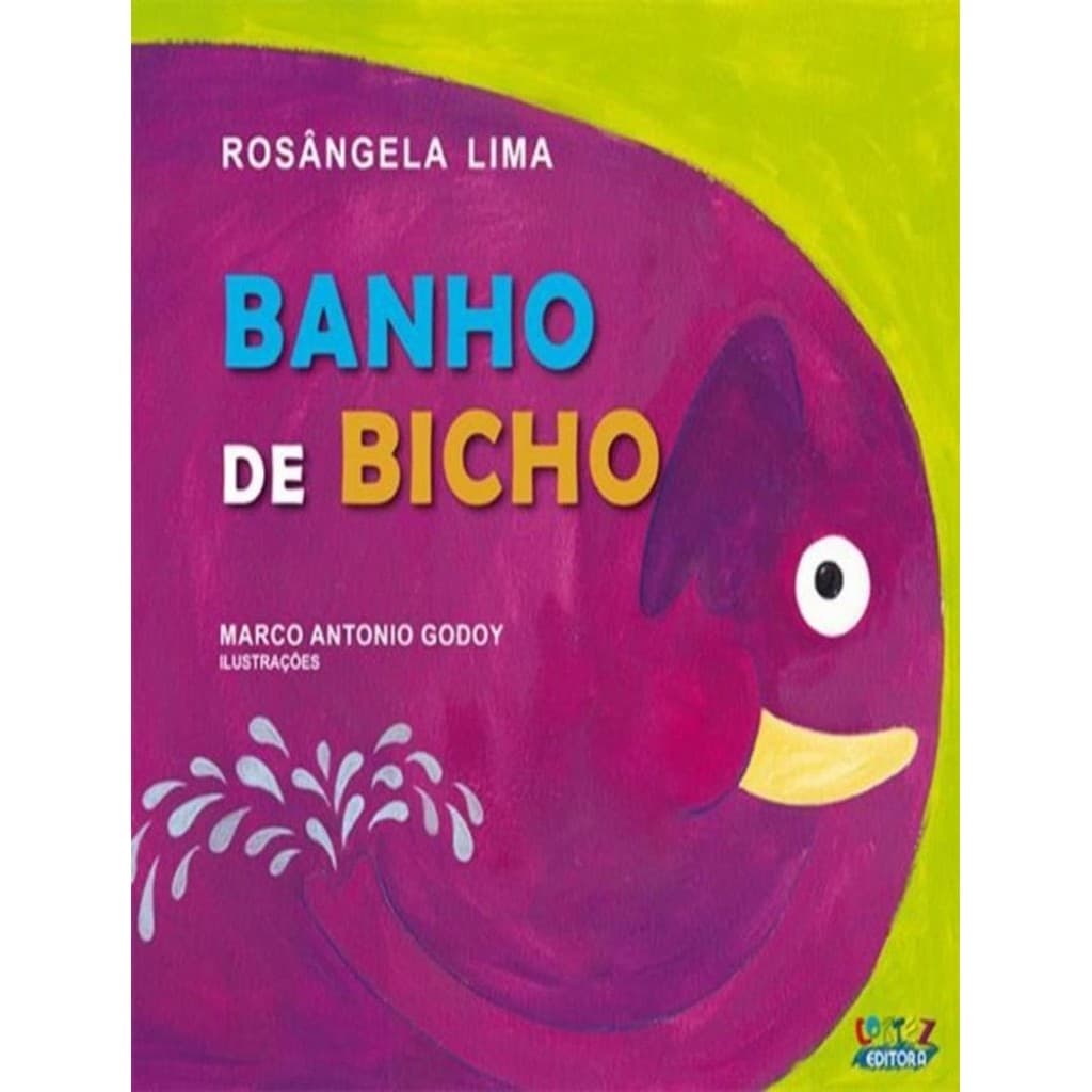 Livro - Banho De Bicho