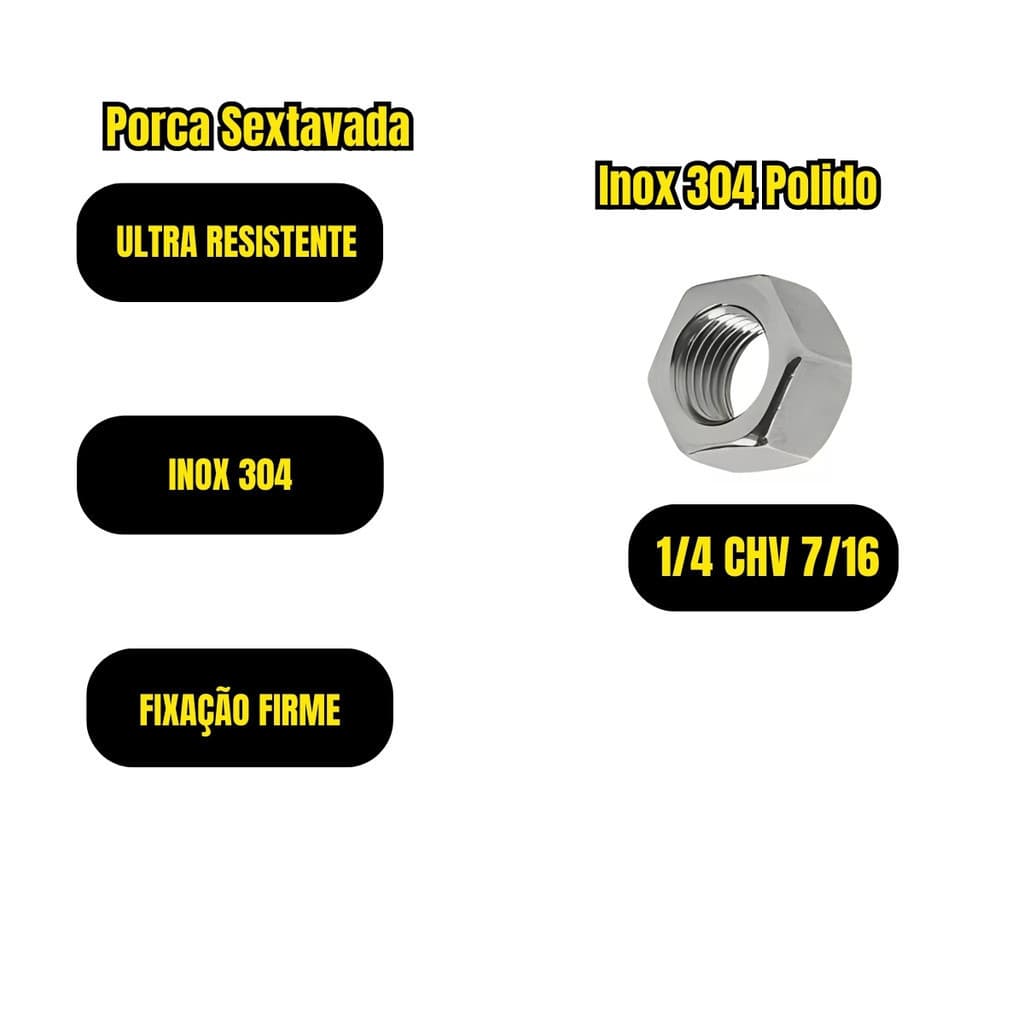 100 Porcas Sextavada 1/4 CHV 7/16 Inox 304 Polido