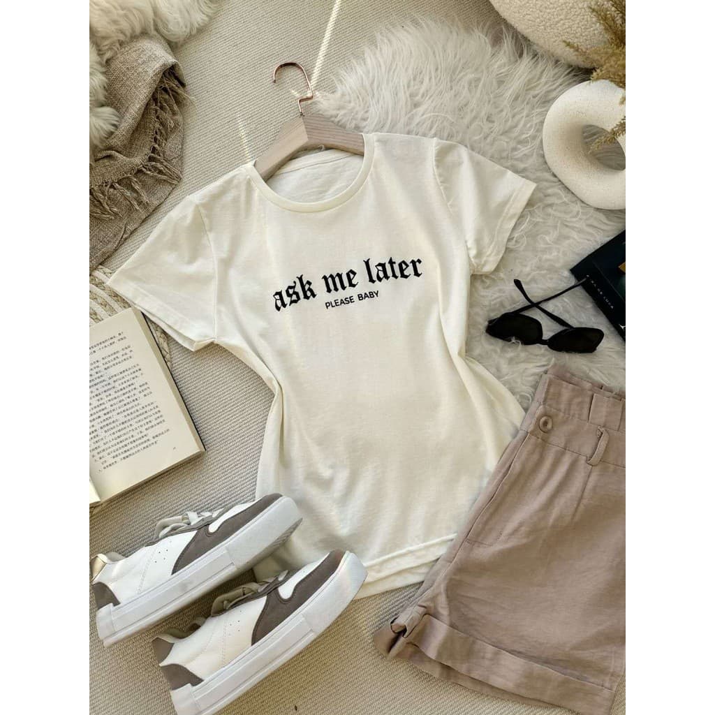 camiseta T-shirt feminina manga curta algodão 100 % estampa de ask me later  verao