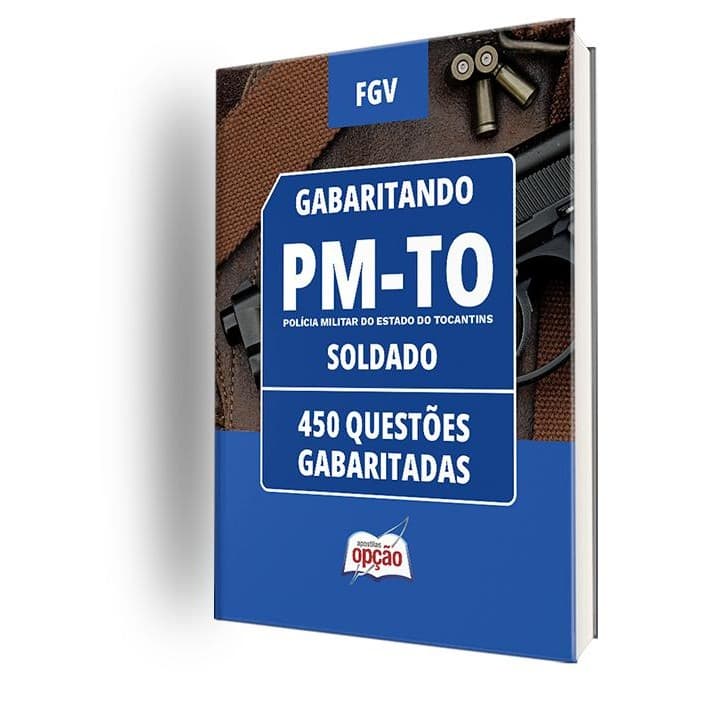 Caderno PM-TO - Soldado - 450 Questões Gabaritadas