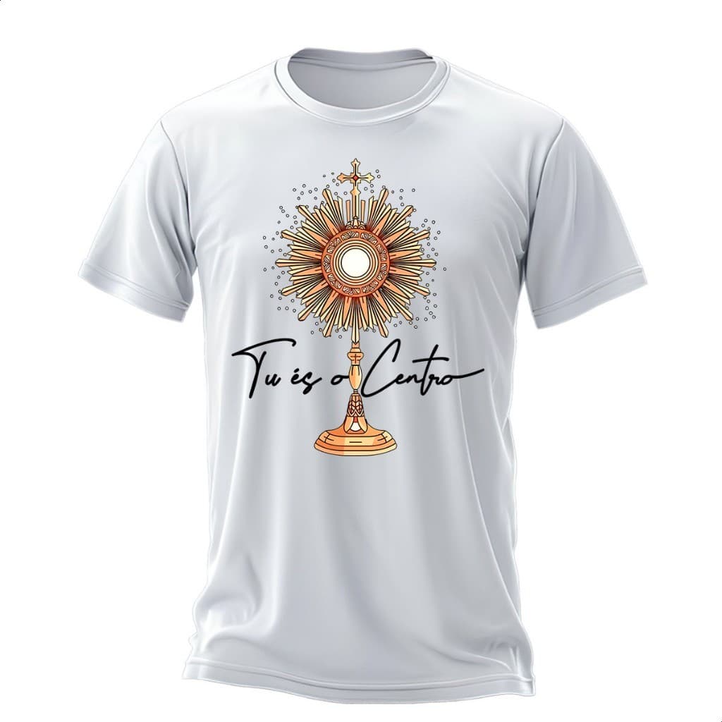 Camiseta Unissex Católica Tu és o Centro Frase Católica Evangélica