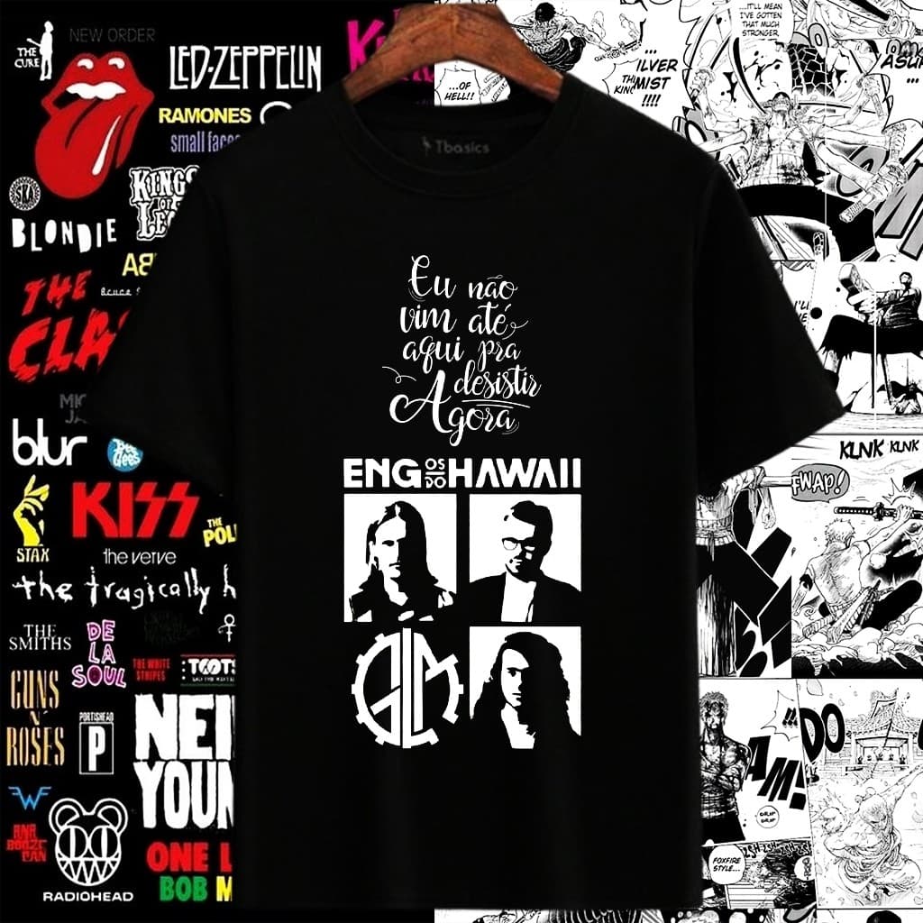 Camisa Eu nao vim ate aqui pra desistir agora engenheiros do hawaii