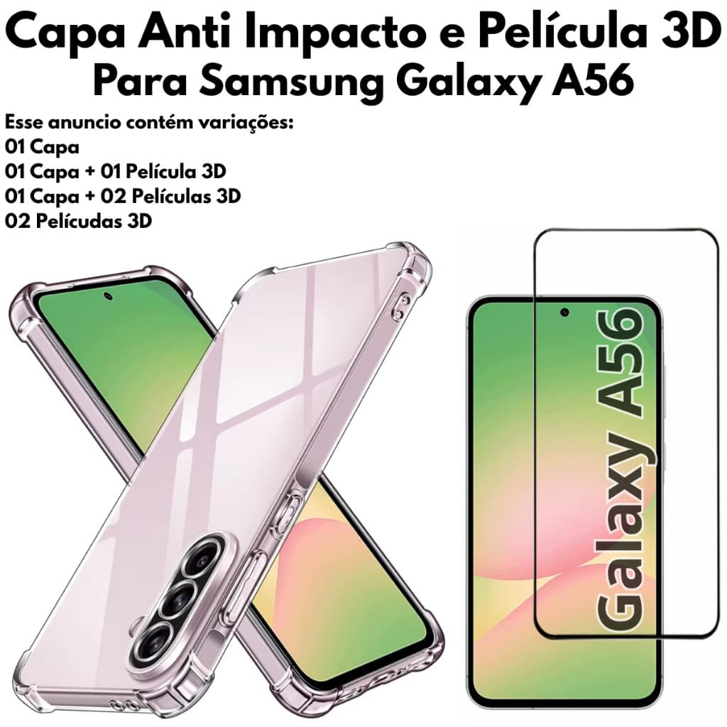 Capa Capinha Case e Película de Vidro 3D para Samsung Galaxy A56 6.7"