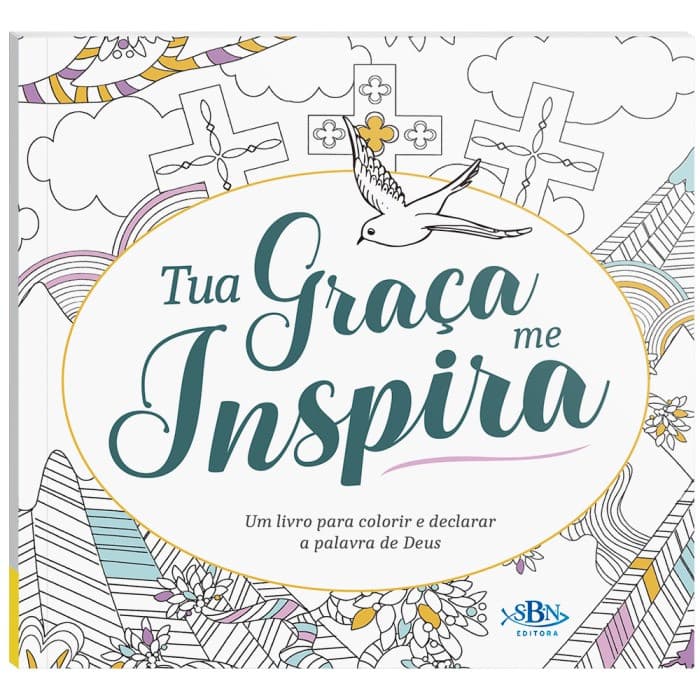 Livro para Colorir: Tua graça me inspira