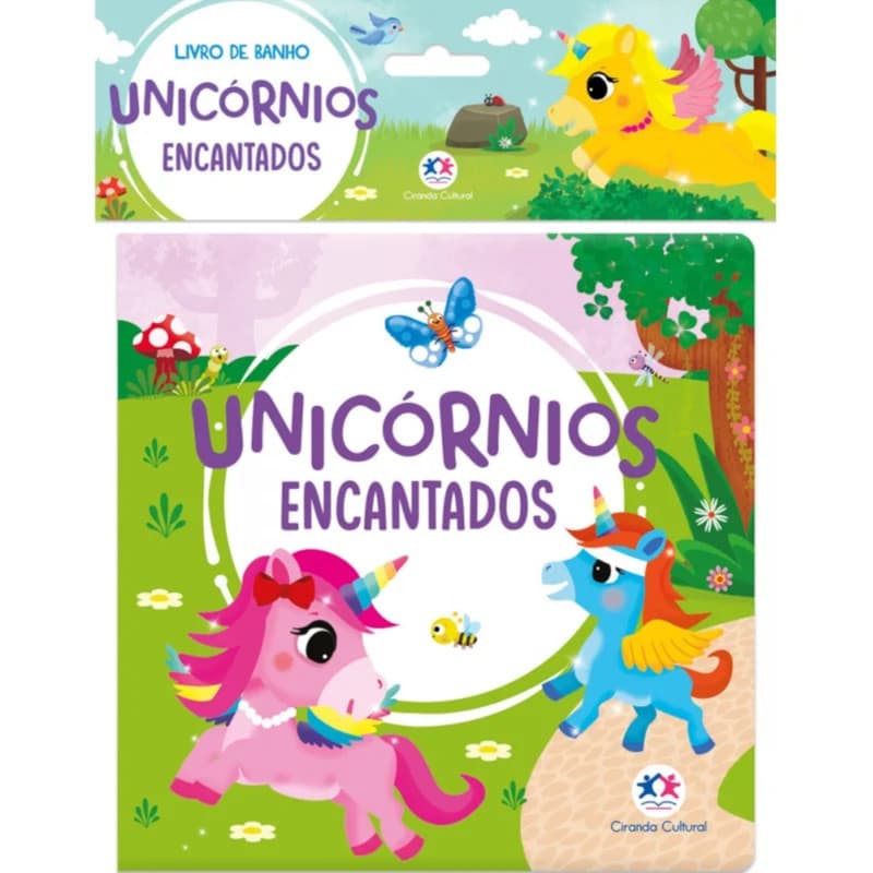 Livro Banho Unicórnios Encantados Ciranda Cultural Crianças Filhos Infantil Desenho História
