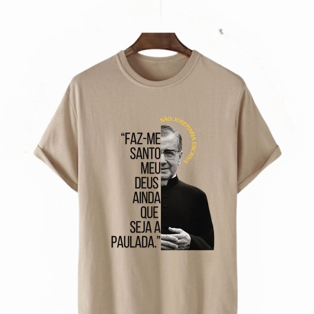 Camiseta São Josemaria Escrivá Santo Católico Unissex-Infantil Adulto e Plus Size