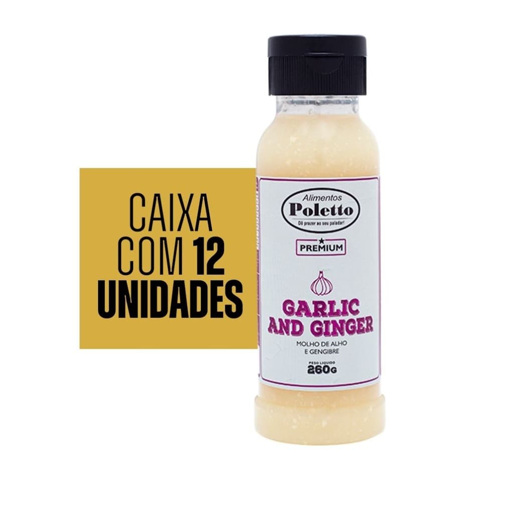 12 UNID - Garlic and Ginger Poletto Gourmet 260g - Molho de alho e gengibre
