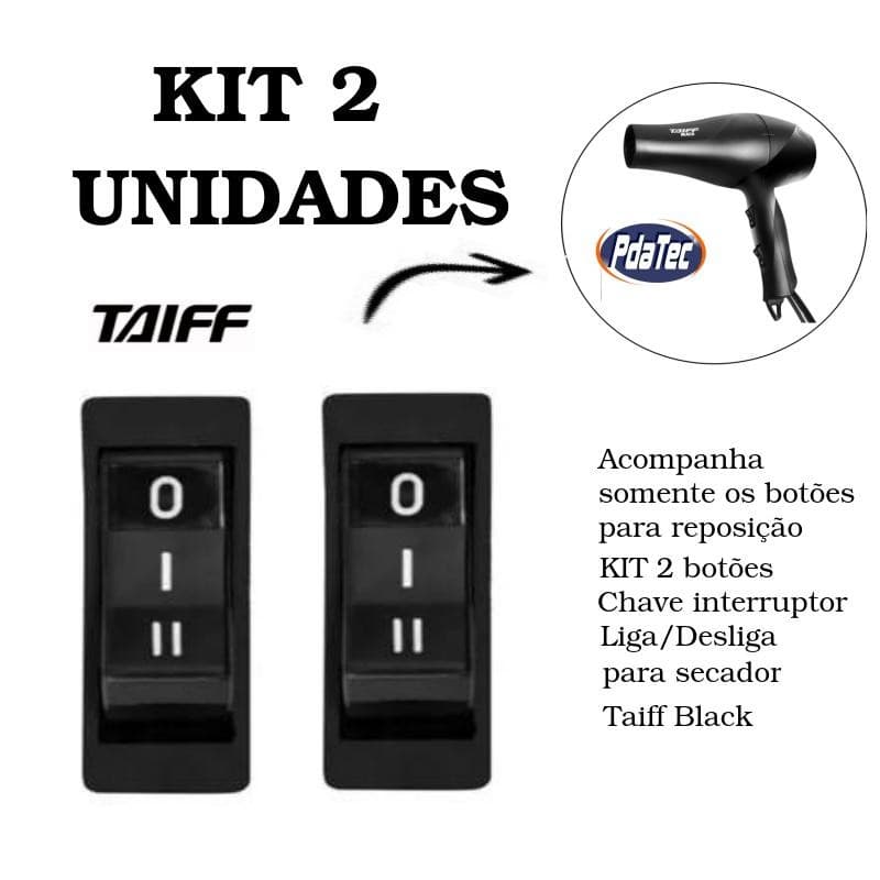 Kit 2 Chaves Interruptor com Diodo para Secador De Cabelo Taiff Black 33121