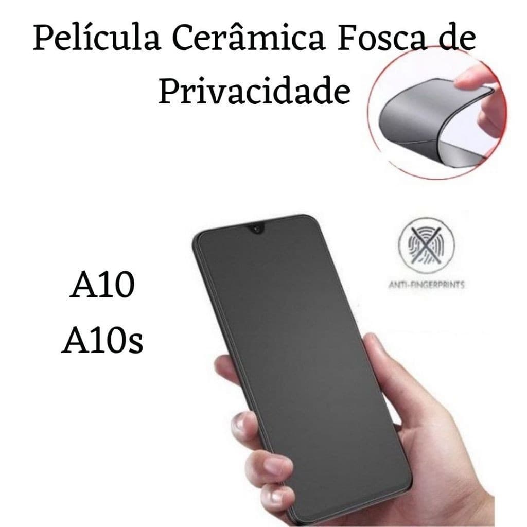 Kit Película Cerâmica Fosca Privacidade Samsung Galaxy A10 / A10s