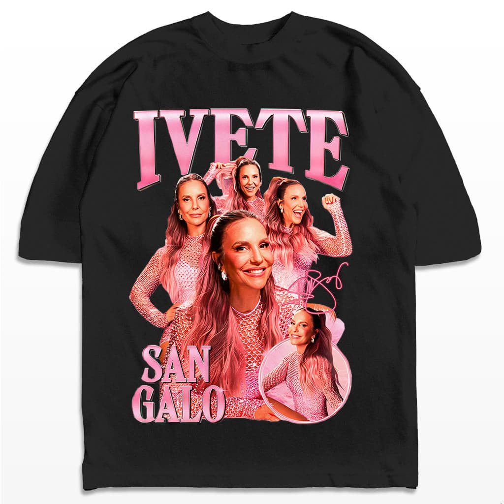 Camiseta Cantora Ivete Sangalo Axé Samba Streetwear Camisa Unissex 100% Algodão Premium Envio Rápido